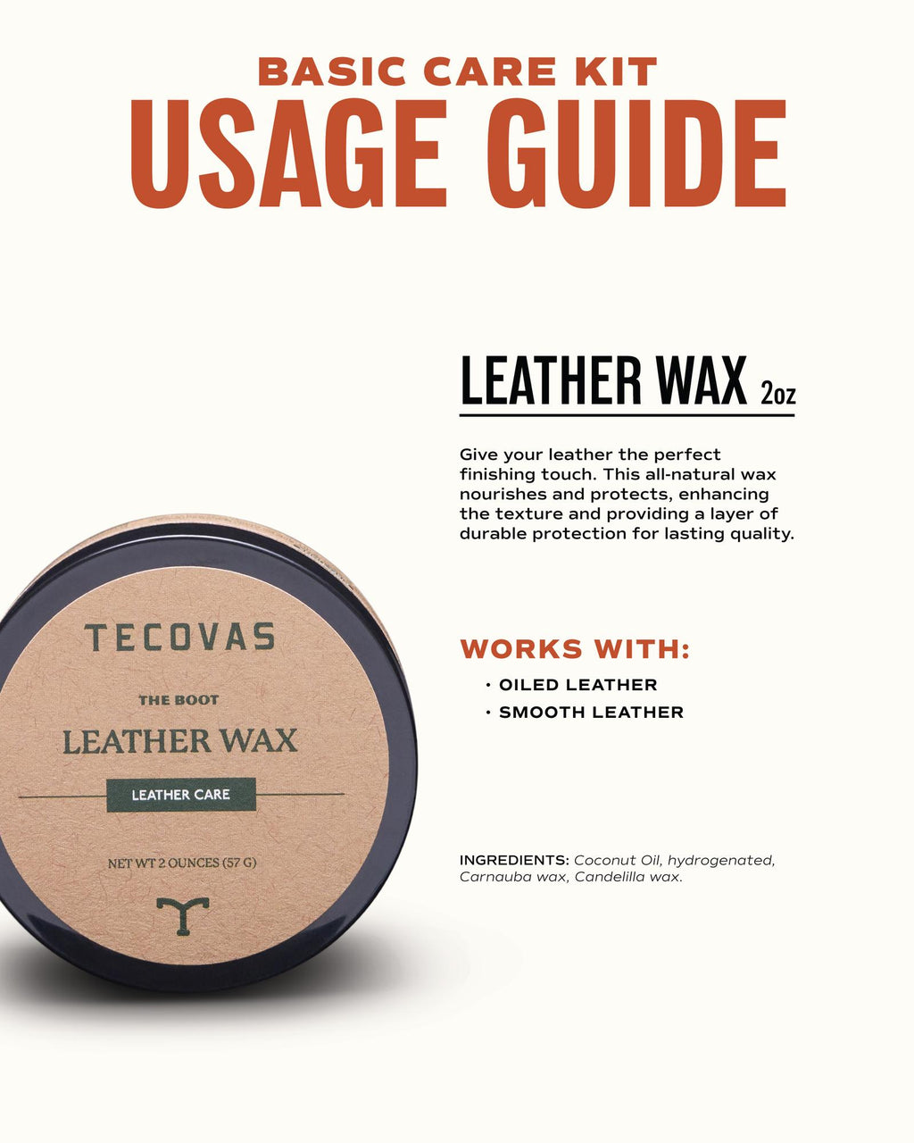 A tin of Tecovas leather wax with usage guide text, detailing its use on oiled and smooth leather, plus listed ingredients.